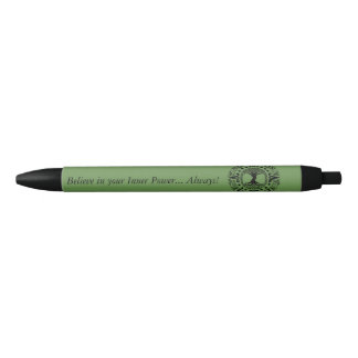 Stylo Noir Believe in your inner power always.