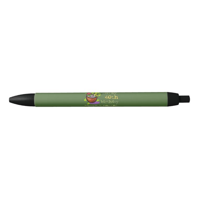 Stylo Noir Cadeaux de fête du 40e anniversaire. Que se passe- (Devant)