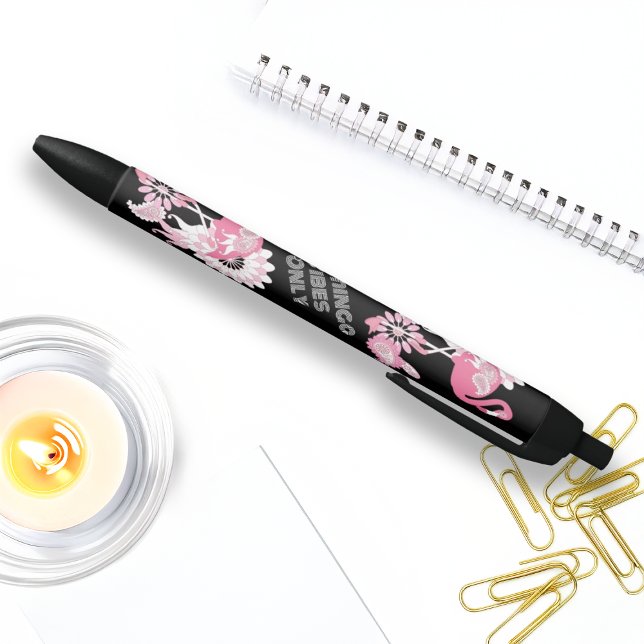 Stylo Noir Flamingo Vibes Only - Black Pink Flamingo (Créateur téléchargé)