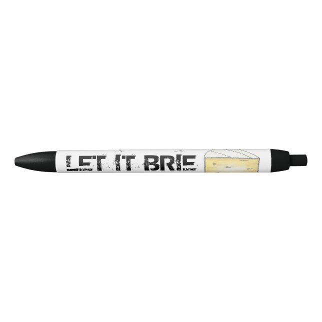 Stylo Noir LAISSEZ-LE BRIE (BE) Drôle Fromage Wedge Cuisine d (Devant)