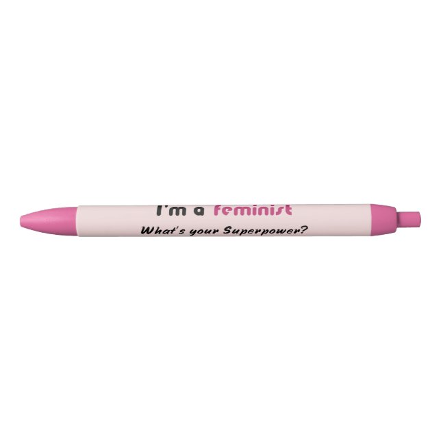 Stylo Noir slogan féministe de super puissance rose (Devant)