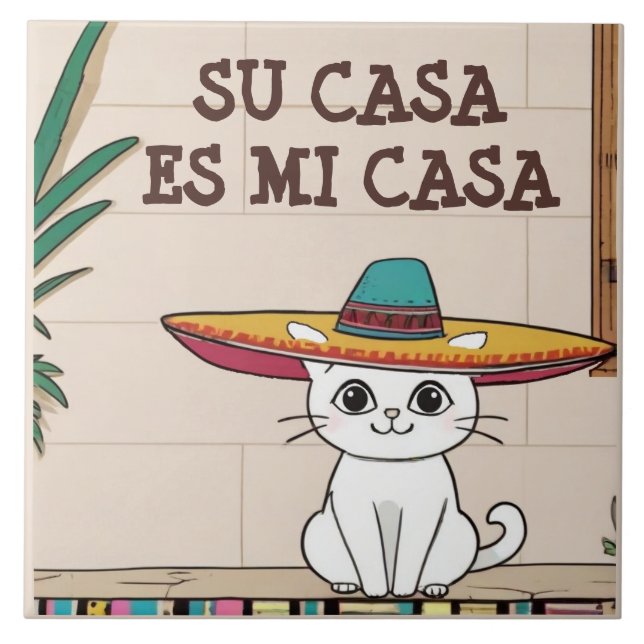 Su Casa es Mi Casa - Funny Spanish Cat Humor Fliese (Vorderseite)
