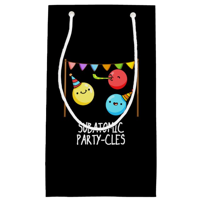 Sub Atomic Party cles Funny Science Pun Dark BG Kleine Geschenktüte (Vorderseite)