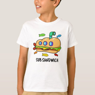 Sub Sandwich Funny Food Pub T-Shirt