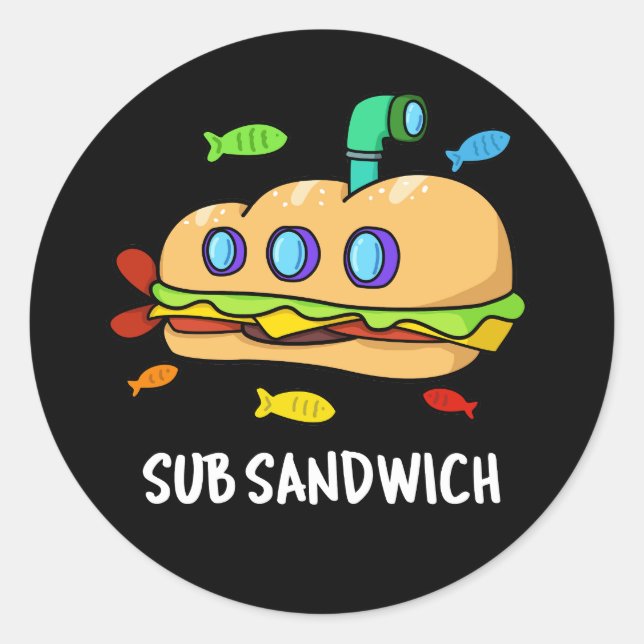 Sub Sandwich Funny Food Pun Dark BG Runder Aufkleber (Vorderseite)