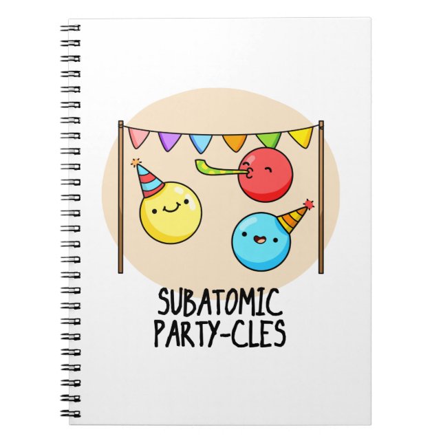 Subatomic Party cles Funny Science Pun Notizblock (Vorderseite)
