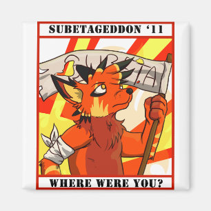 Subetageddon '11 Magnet