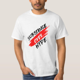 Substance au-dessus de T-shirt d'exagération