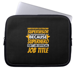 Substation Electrical Supervisor Funny Spaß Gift Laptopschutzhülle