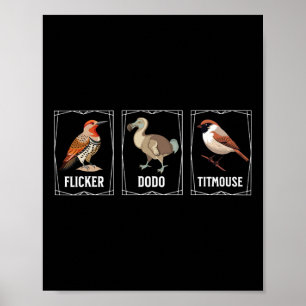 Subtile Bird Anti Trump Shirt Bird Flicker Dodo Ti Poster