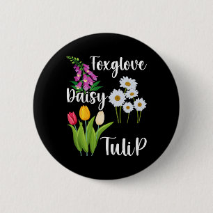 Subtile Blumige Anti-Trump-Blumen Fingerhut Gänseb Button