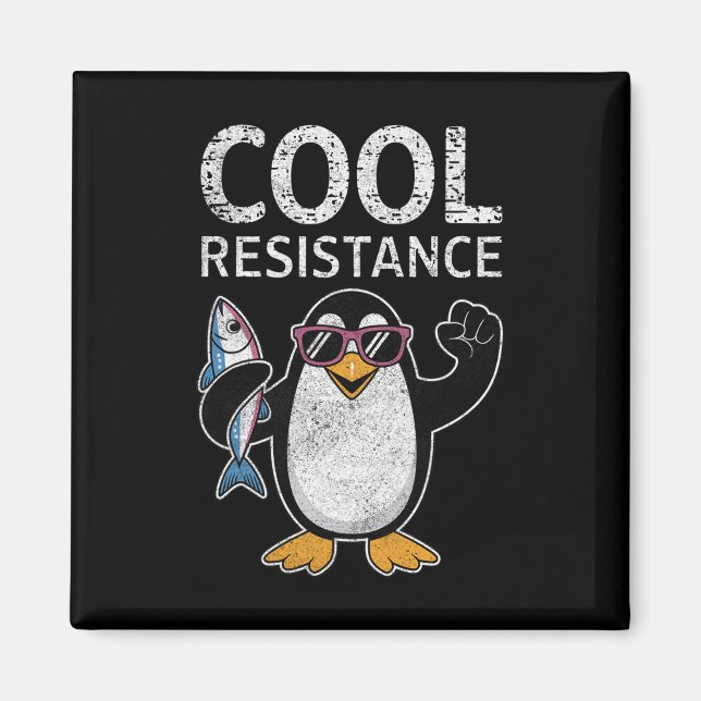 Subtile Coole Widerstandskraft - Pinguin - Protest Magnet (Vorne)