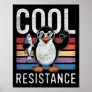 Subtile Coole Widerstandskraft - Pinguin - Protest Poster