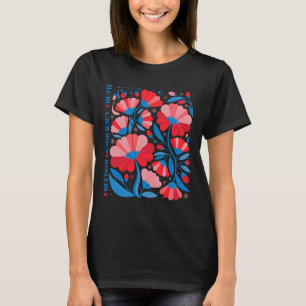 Subtile Freiheit Demokratie Wahrheit Boho Floral 4 T-Shirt
