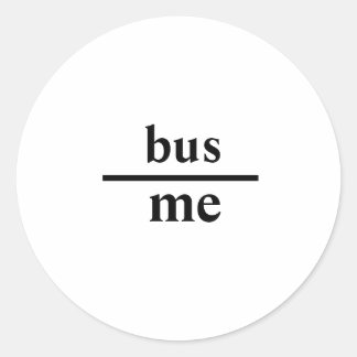 Subtile "Thrown under bus"-Meldungsaufkleber Runder Aufkleber