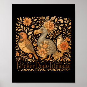 Subtile Vögel Flicker Dodo Titmouse Trump Resist B Poster