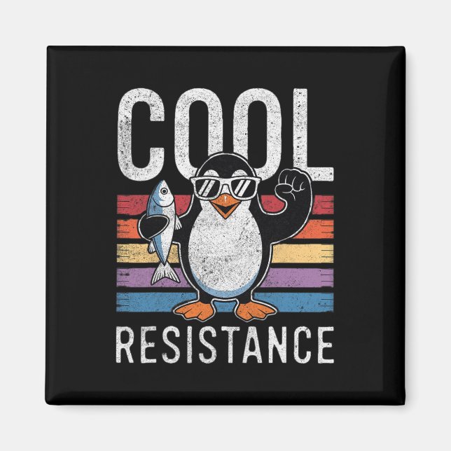 Subtiler cooler Widerstand Penguin Zölle Protest A Magnet (Vorne)