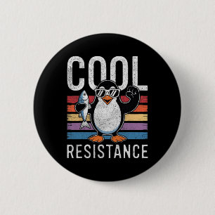 Subtiler kühler Widerstand Pinguin Zölle Protest A Button