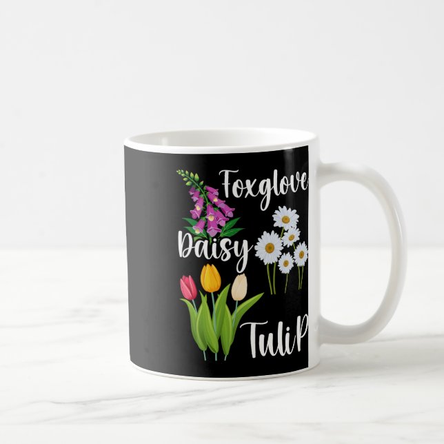 Subtle Floral Anti Trump Flowers Foxglove Daisy Tu Kaffeetasse (Rechts)