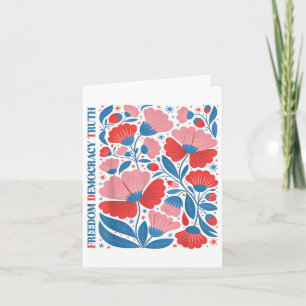 Subtle Freedom Democracy Truth Boho Floral 4. Jul Karte