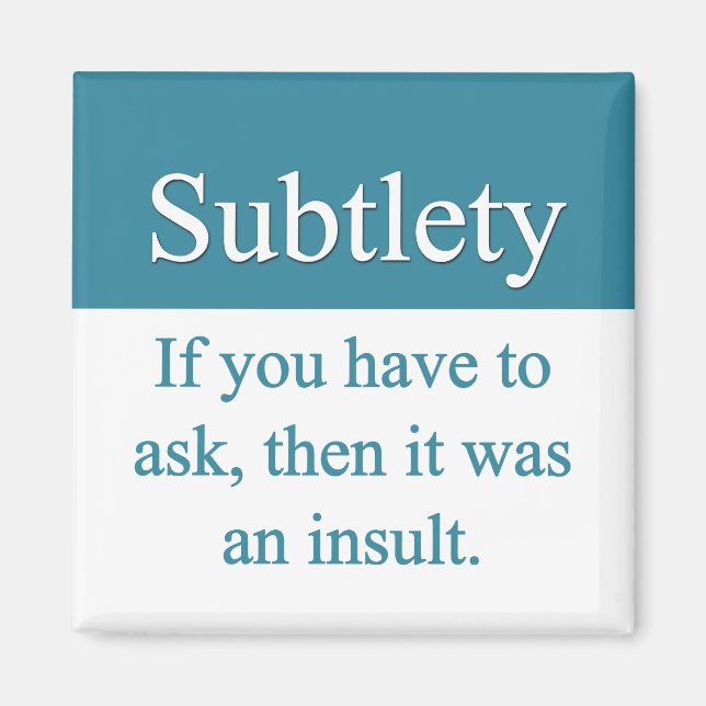 Subtlly Magnet (Vorne)