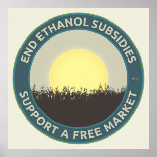 Subventionen für Ethanol Poster