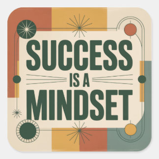 Success Is A Mindset Quadratischer Aufkleber