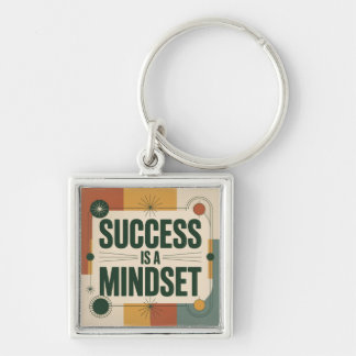 Success Is A Mindset Schlüsselanhänger