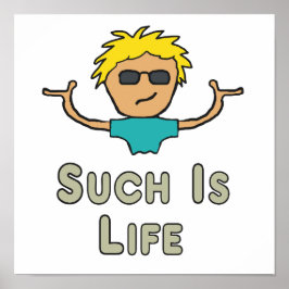 Such Is Life Poster