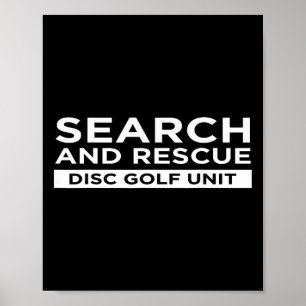 Such- und Rettungs-Discgolf-Einheit Lustig Sarkast Poster