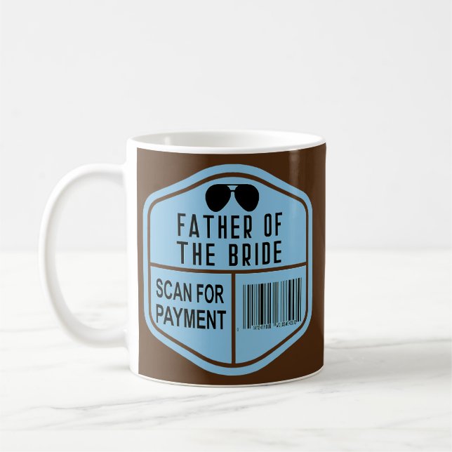 Suche nach Bezahlung Vater der Braut Hochzeit Kaffeetasse (Links)