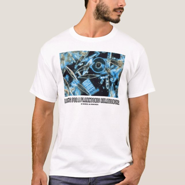 Suche nach einer planktonischen Beziehung (Diatome T-Shirt (Vorderseite)