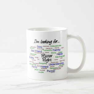 Suche nach Mr. Right Kaffeetasse