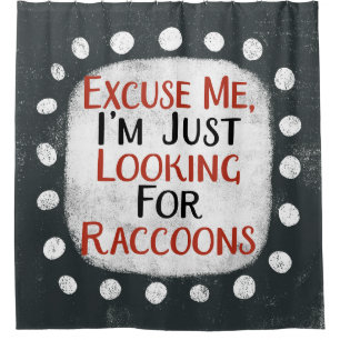 Suche nach Raccoons Duschvorhang