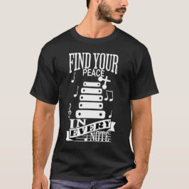 Suchen Sie Ihren Frieden in jedem Hinweis Xylophon T-Shirt