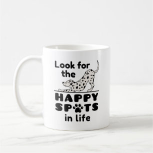 Suchen Sie nach den glücklichen Spots in Life Dalm Kaffeetasse