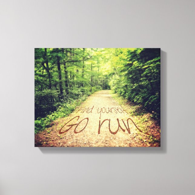 Suchen Sie selbst führen Sie inspirierende Running Leinwanddruck (Vorderseite)