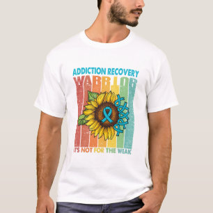 Sucht Erholung Krieger ist es nicht für die Schwa T-Shirt