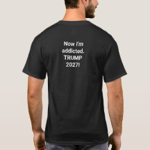 Süchtig nach Dummheit T-Shirt