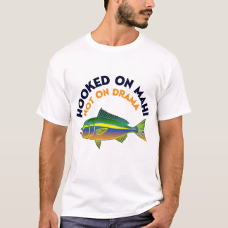 Süchtig nach Mahi Mahi Lustiges Design T-Shirt