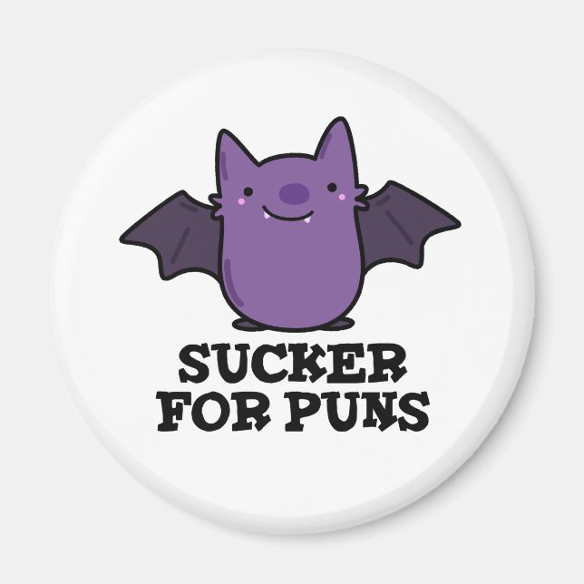 Sucker for Puns Funny Baby Bat Puff Magnet (Vorne)