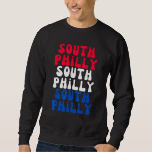 Süd-Philly Philadelphia Stadt der brüderlichen Lie Sweatshirt
