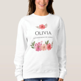 Sudadera "La mejor mamá del mundo" Sweatshirt