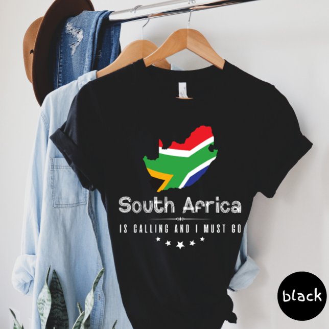 Südafrika ruft und ich muss T - Shirt gehen (Von Creator hochgeladen)