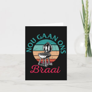Südafrikanische Grillen Nou Gaan Ons Braai Südafri Karte