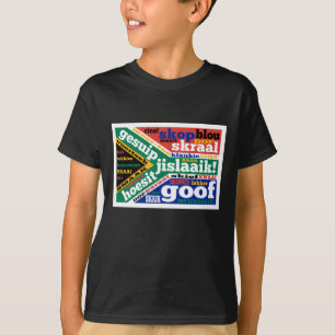 Südafrikanische Umgangssprache und Kolloquialismen T-Shirt