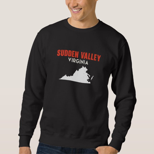 Sudden Valley Washington USA State America Travel  Sweatshirt (Vorderseite)