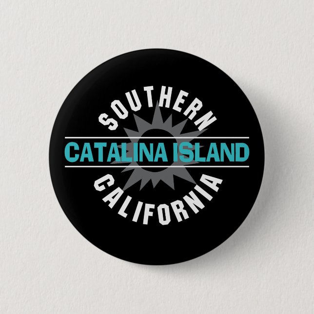 Südkalifornien - Catalina-Insel Button (Vorderseite)