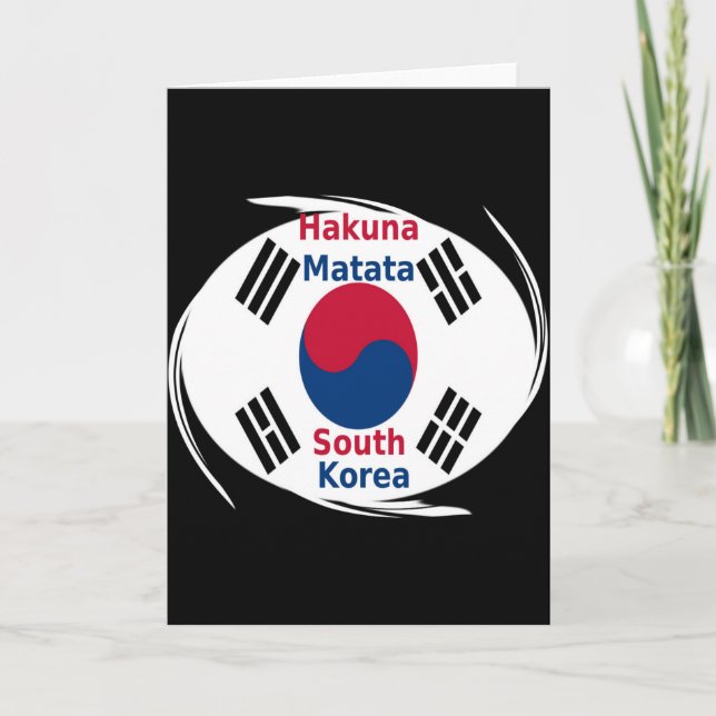Südkorea Hakuna Matata Art Print/Graphic Karte (Vorderseite)