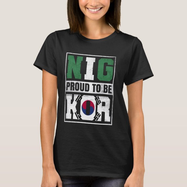 Südkorea und Nigeria - der stolze nigerianische Mi T-Shirt (Vorderseite)